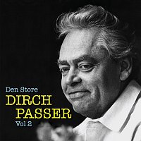 Dirch Passer – Den Store Dirch Passer - Vol 2