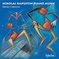 Steven Osborne – Kapustin: Piano Sonatas Nos. 1 & 2; 24 Preludes in Jazz Style