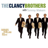 The Clancy Brothers, Tommy Makem – Songs of Ireland And Beyond