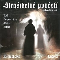 Démophobia – Strašidelné pověsti z plzeňského kraje I. MP3
