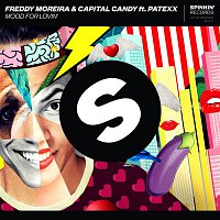 Freddy Moreira & Capital Candy – Mood For Lovin' (feat. Patexx)