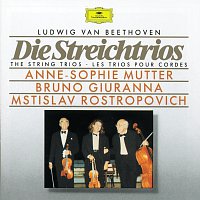 Anne-Sophie Mutter, Bruno Giuranna, Mstislav Rostropovich – Beethoven: The String Trios