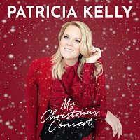 Patricia Kelly – My Christmas Concert [Live]