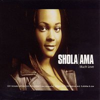 Ama, Shola – Much Love