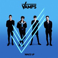 The Vamps – Wake Up