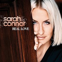 Sarah Connor – Real Love