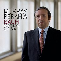 Murray Perahia – Bach: Partitas 2, 3 & 4