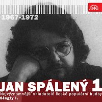 Přední strana obalu CD Nejvýznamnější skladatelé české populární hudby Jan Spálený Singly I. (1967-1972)