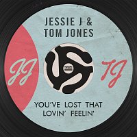 Jessie J, Tom Jones – You've Lost That Lovin' Feelin'