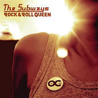 The Subways – Rock & Roll Queen