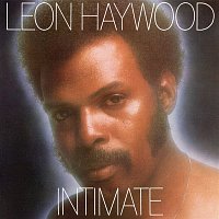Leon Haywood – Intimate (Expanded)