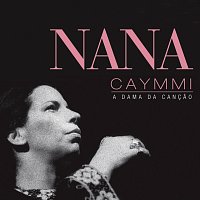 Nana Caymmi – A Dama da Cancao