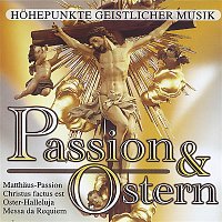 Various Artists.. – Passion & Ostern - Hohepunkte geistlicher Musik