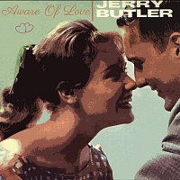 Jerry Butler – Aware Of Love