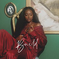 Justine Skye, Arin Ray – Build