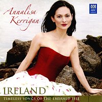 Annalisa Kerrigan – Ireland : Timeless Songs Of The Emerald Isle