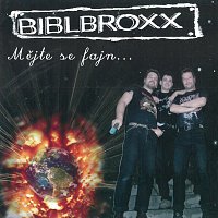 Biblbroxx – Mějte se fajn... MP3