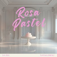 Los DLG, Santiago Jiménez – Rosa Pastel