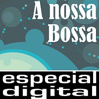 Různí interpreti – A Nossa Bossa