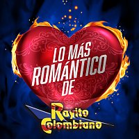 Rayito Colombiano – Lo Más Romántico De