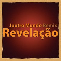 Emílio Santiago, Joutro Mundo – Revelacao [Joutro Mundo Remix]