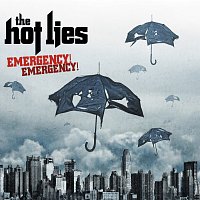 The Hot Lies – Emergency Emergency