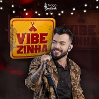 Thiago Brava – Vibezinha do Thiago Brava (Ao vivo)