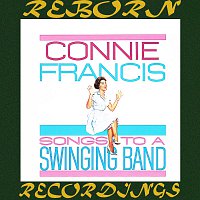Connie Francis – Songs to a Swinging Band (HD Remastered)