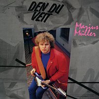 Marius Muller – Den du veit