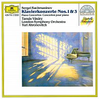 Tamás Vásáry, London Symphony Orchestra, Yuri Ahronovitch – Rachmaninov: Piano Concertos Nos.1 & 3