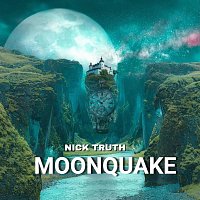 Nick Truth – Moonquake