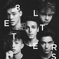 Why Don't We – 8 Letters CD