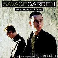 Savage Garden – Animal Song