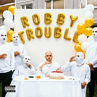 Robin Zoot – Robby Trouble