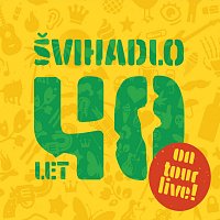 Švihadlo – 40 let ON TOUR – Live! CD
