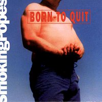 Přední strana obalu CD Born To Quit