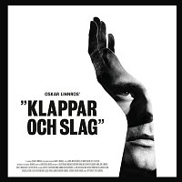 Oskar Linnros – Klappar och slag