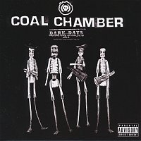 Coal Chamber – Dark Days [Explicit Version]
