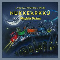 Různí interpreti – Lauluja kuunnelmasta Nukkearkku (Marjatta Pokela)