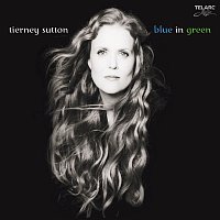 Tierney Sutton – Blue In Green