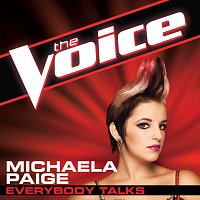 Michaela Paige – Everybody Talks [The Voice Performance]