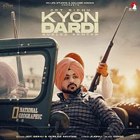 Jot Sidhu, Gurlez Akhtar – Kyon Dardi
