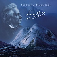 Edvard Grieg – The Essential Grieg