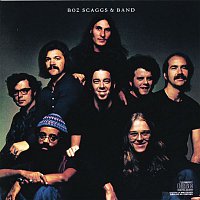 Boz Scaggs – Boz Scaggs And The Band + Bonus