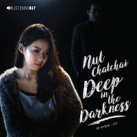 Nut Chatchai – Waw (Deep in the Darkness)
