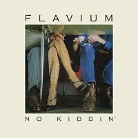 No Kiddin' [Remastered]