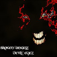 Broken Angelz – Devil Eyez