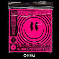 DJ SODA & Psycho Boys Club – Over You