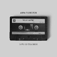 Anna Ternheim – Love Is The Drug