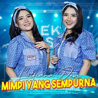 Lutfiana Dewi – Mimpi Yang Sempurna